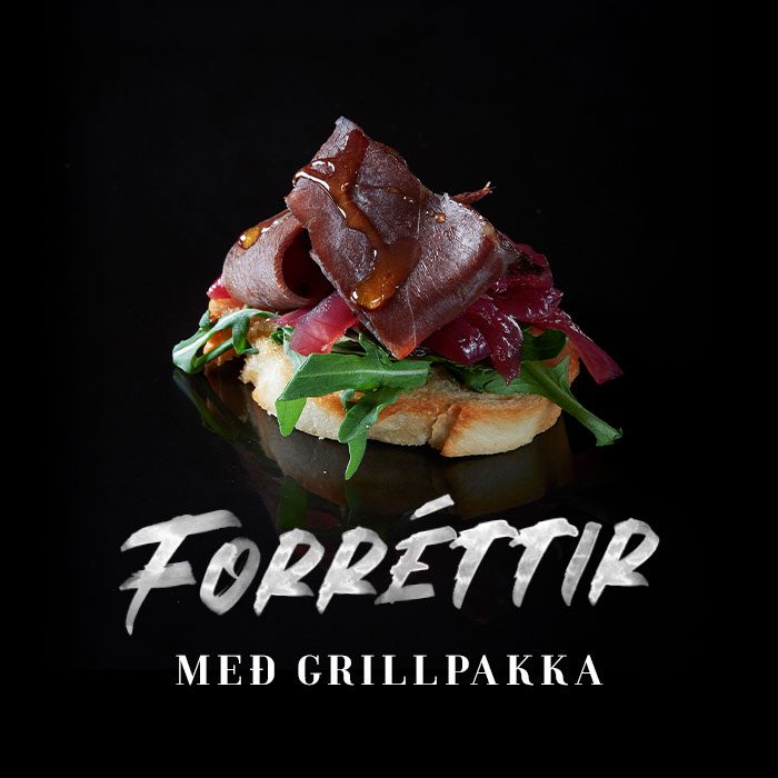 Forréttir með grillpakka